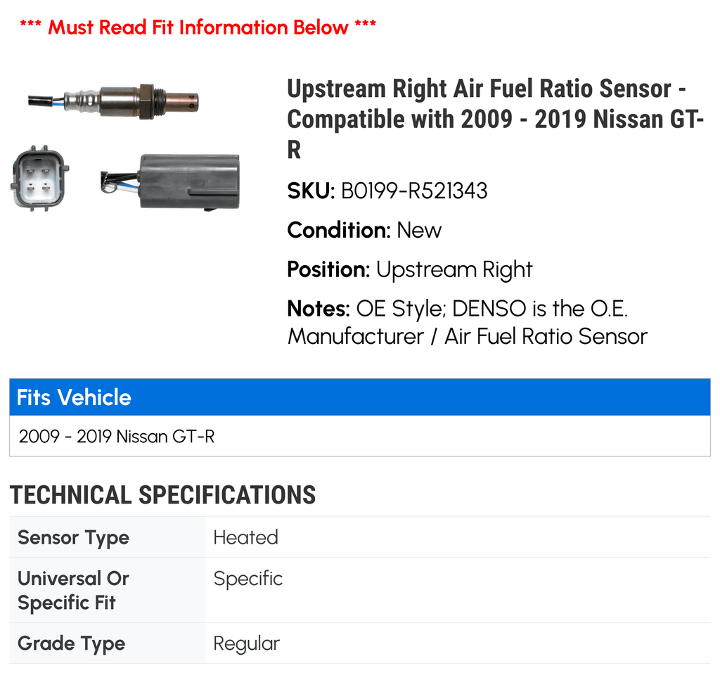 Upstream Right Air Fuel Ratio Sizeensor - Compatible with 2009 - 2019 Nissan GT-R 2010 2011 2012 2013 2014 2015 2016 2017 2018