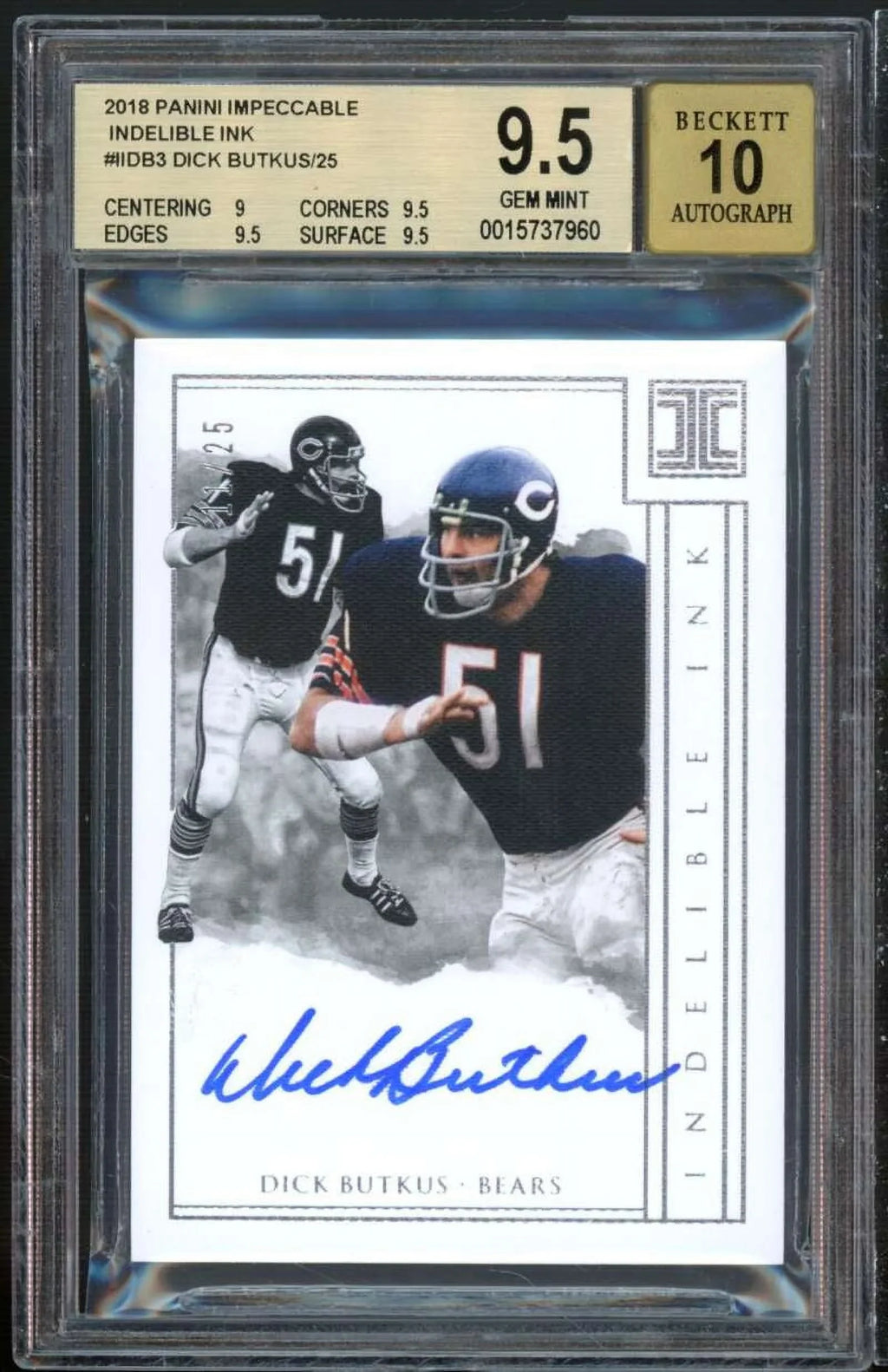 Dick Butkus Card 2018 Panini Impeccable Indelible Ink #3 (serial 12/25) BGSize 9.5